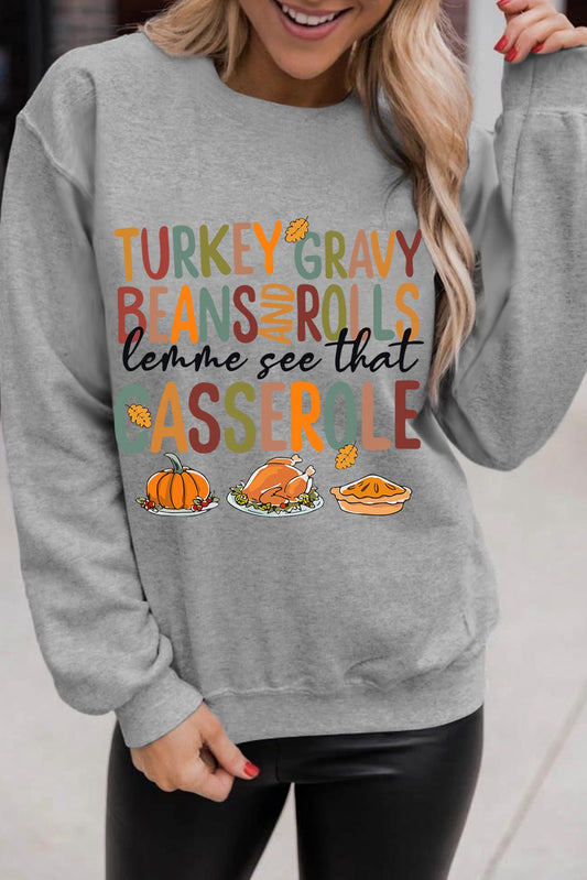 Gray Thanksgiving Slogan Pumpkin Turkey Pie Sweatshirt