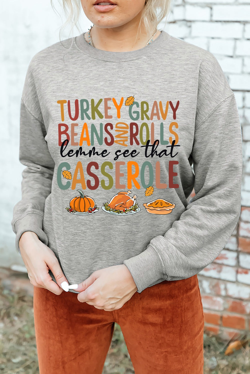 Gray Thanksgiving Slogan Pumpkin Turkey Pie Sweatshirt